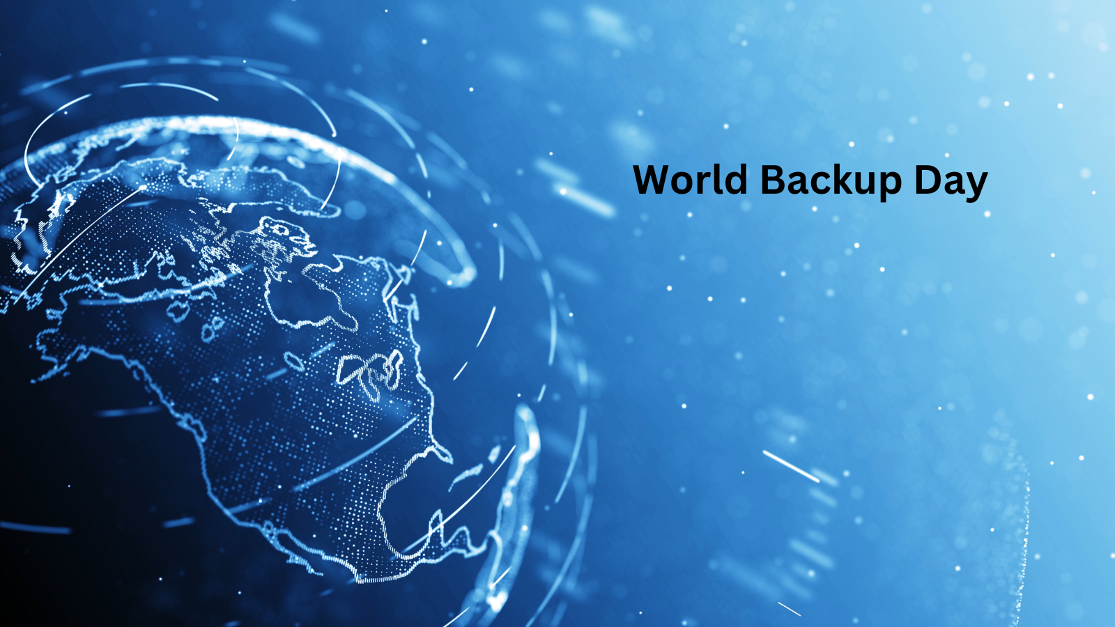 World Backup Day Taking Stock of Data Protection Best Practices